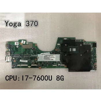 Original laptop Lenovo ThinkPad Yoga 370 Placa de baza placa de baza CPU I7-7600U 8GB FRU 01HY153 01HY155
